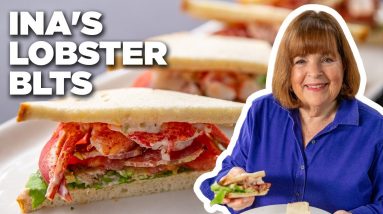 Ina Garten's Lobster BLTs | Barefoot Contessa | Food Network