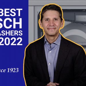 What's the Best Bosch Dishwasher for 2022? - Ratings / Reviews / Prices