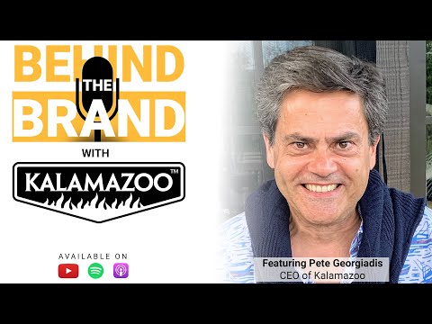 Behind the Brand Season 2 Ep. 1 | Pete Georgiadis & Kalamazoo