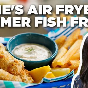 Katie Lee Biegel's Air Fryer Summer Fish Fry | The Kitchen | Food Network