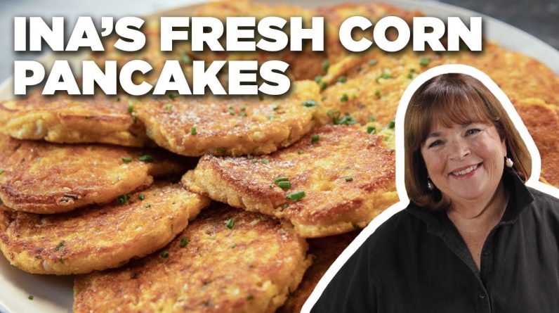 Ina Garten's Fresh Corn Pancakes | Barefoot Contessa | Food Network