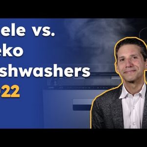 Miele vs. Beko Dishwashers 2022