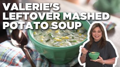 Valerie Bertinelli's Leftover Mashed Potato Soup | Food Network