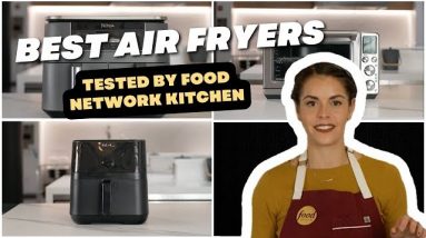 Best Air Fryers, Tested by Food Network Kitchen | Food Network