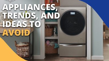 Appliances, Trends, and Ideas You Shouldn't Buy in 2023:  Webinar