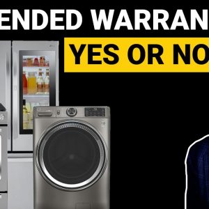 Appliance Mistakes Series: Mistakes to Avoid When Buying an Appliance Extended Warranty