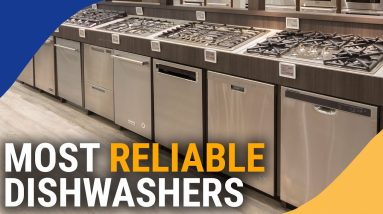 Most Reliable Dishwasher Brands 2023