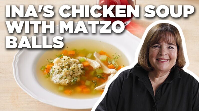 Ina Garten's Chicken Soup with Matzo Balls | Barefoot Contessa | Food Network