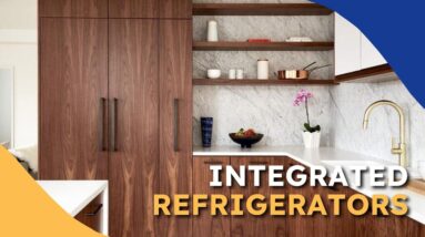 Best of 2023: Integrated Refrigerators