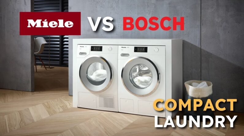Who Has Better Compact Laundry? Bosch vs Miele