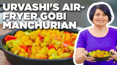 Urvashi Pitre's Air-Fryer Gobi Manchurian | Food Network