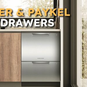 Comparing Fisher & Paykel DishDrawers Series: Features, Prices, and Reliability