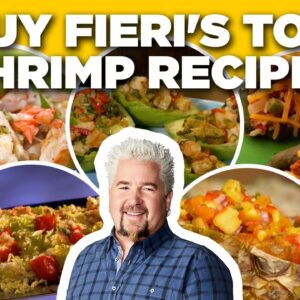 Guy Fieri's Top Shrimp Recipe Videos | Guy's Big Bite | Food Network
