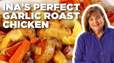 Ina Garten's Perfect Garlic Roast Chicken | Barefoot Contessa | Food Network