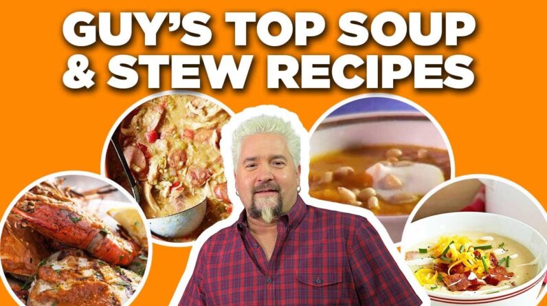 Guy Fieri's Top 5 Soup & Stew Recipe Videos | Guy's Big Bite | Food Network