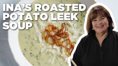 Ina Garten's Roasted Potato Leek Soup | Barefoot Contessa | Food Network