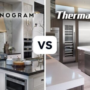 Monogram vs Thermador Appliances: Which Brand is Better?