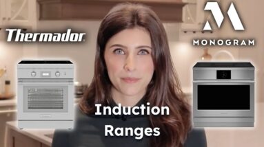 Should You Buy a Monogram or Thermador Induction Range?